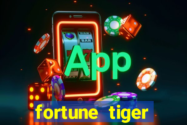 fortune tiger deposito de 1 real